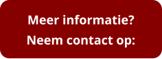 Meer informatie? Neem contact op:
