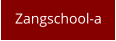 Zangschool-a